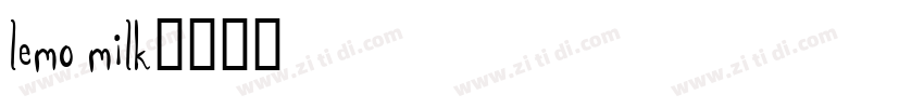 lemo milk字体转换